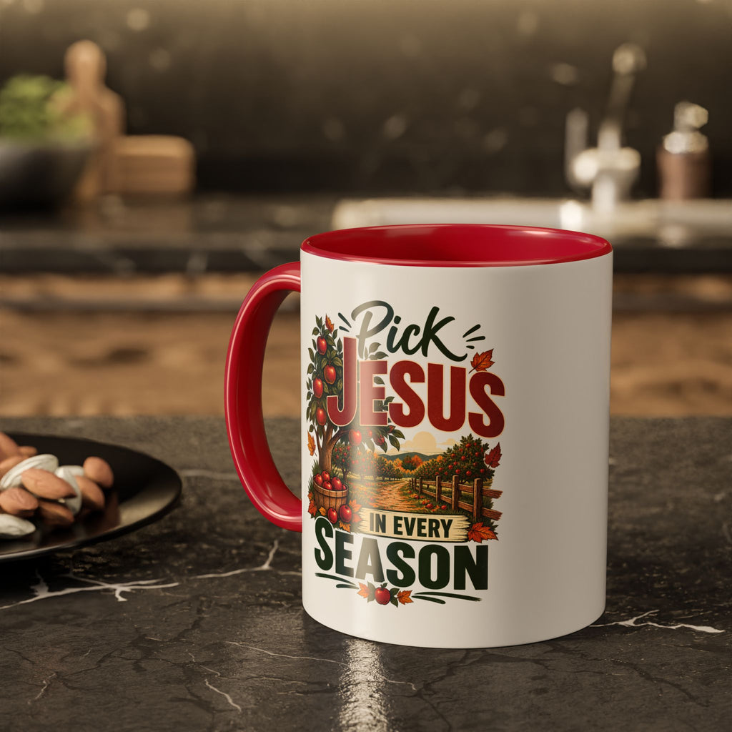 Pick Jesus in Every Season - Autumn Faith Coffee Cup (11oz/15oz)