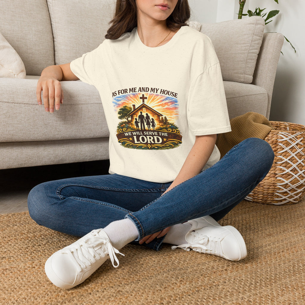 As For Me And My House We Will Serve The Lord"  - Family Tee