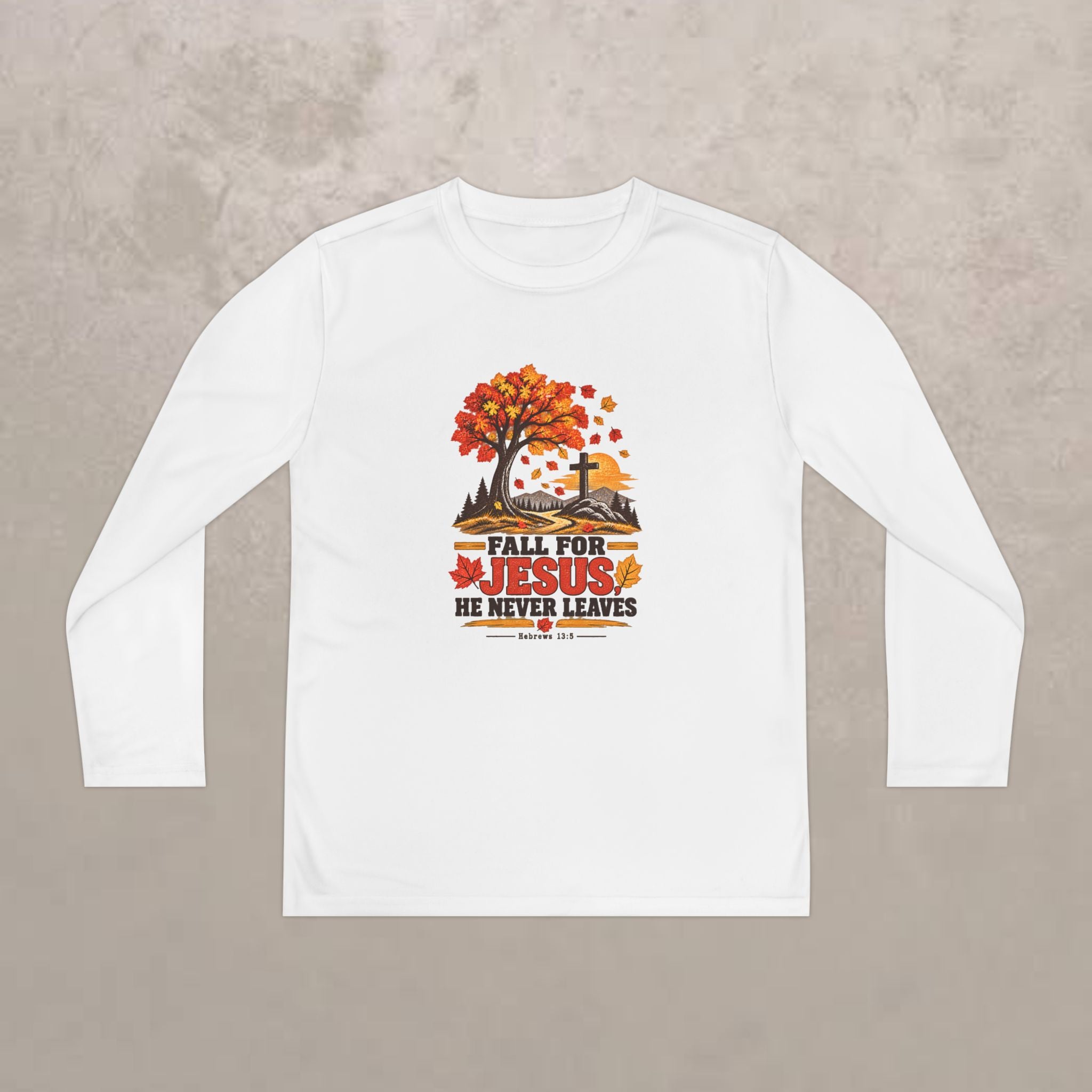 Youth  - Fall for Jesus - He Never Leaves - Autumn Long Sleeve Tee