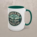 Jesus Is the Best Thing  - Faith Christian Gift Coffee Mug (11oz & 15oz)