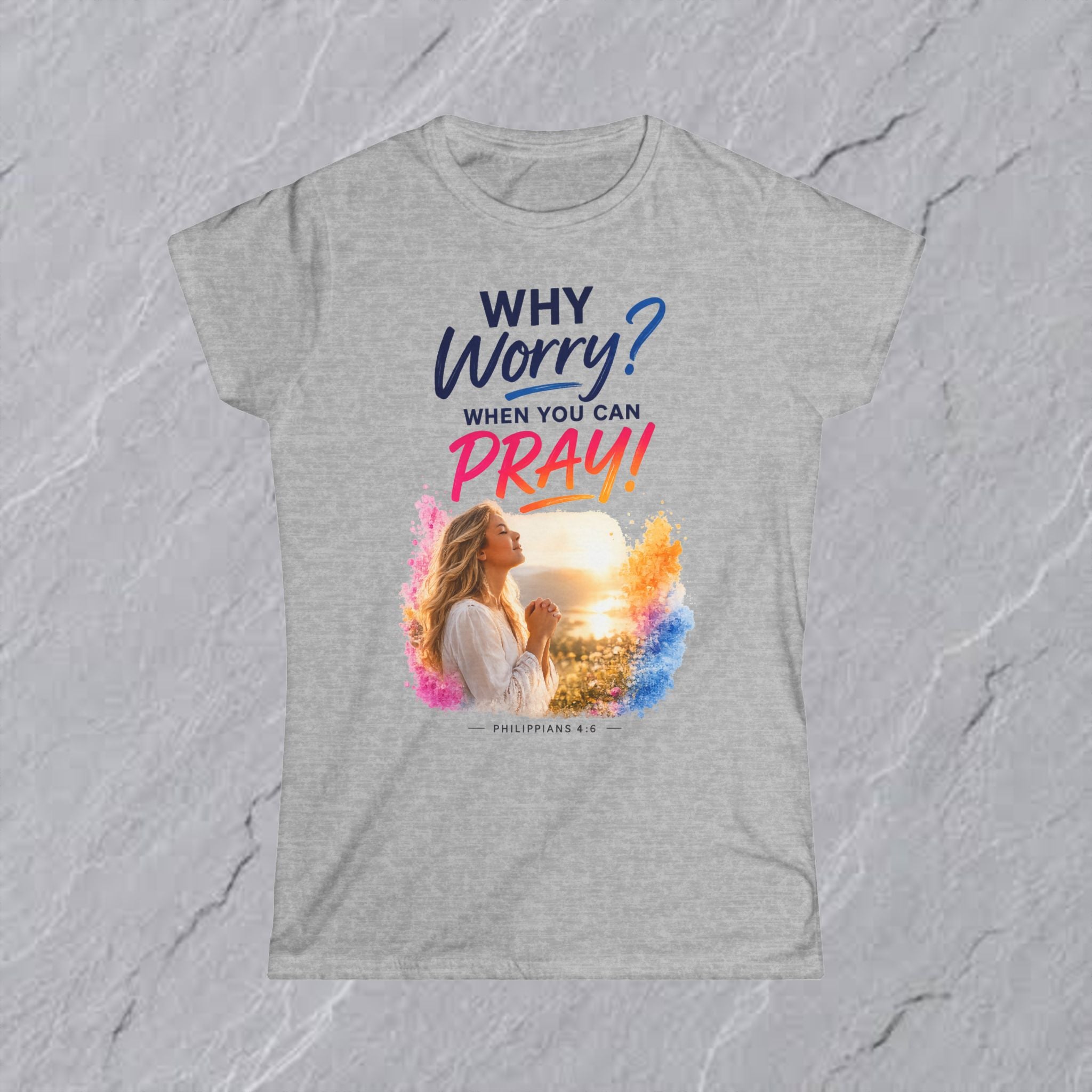 Why Worry - Pray - Women's Tee — Blonde Woman