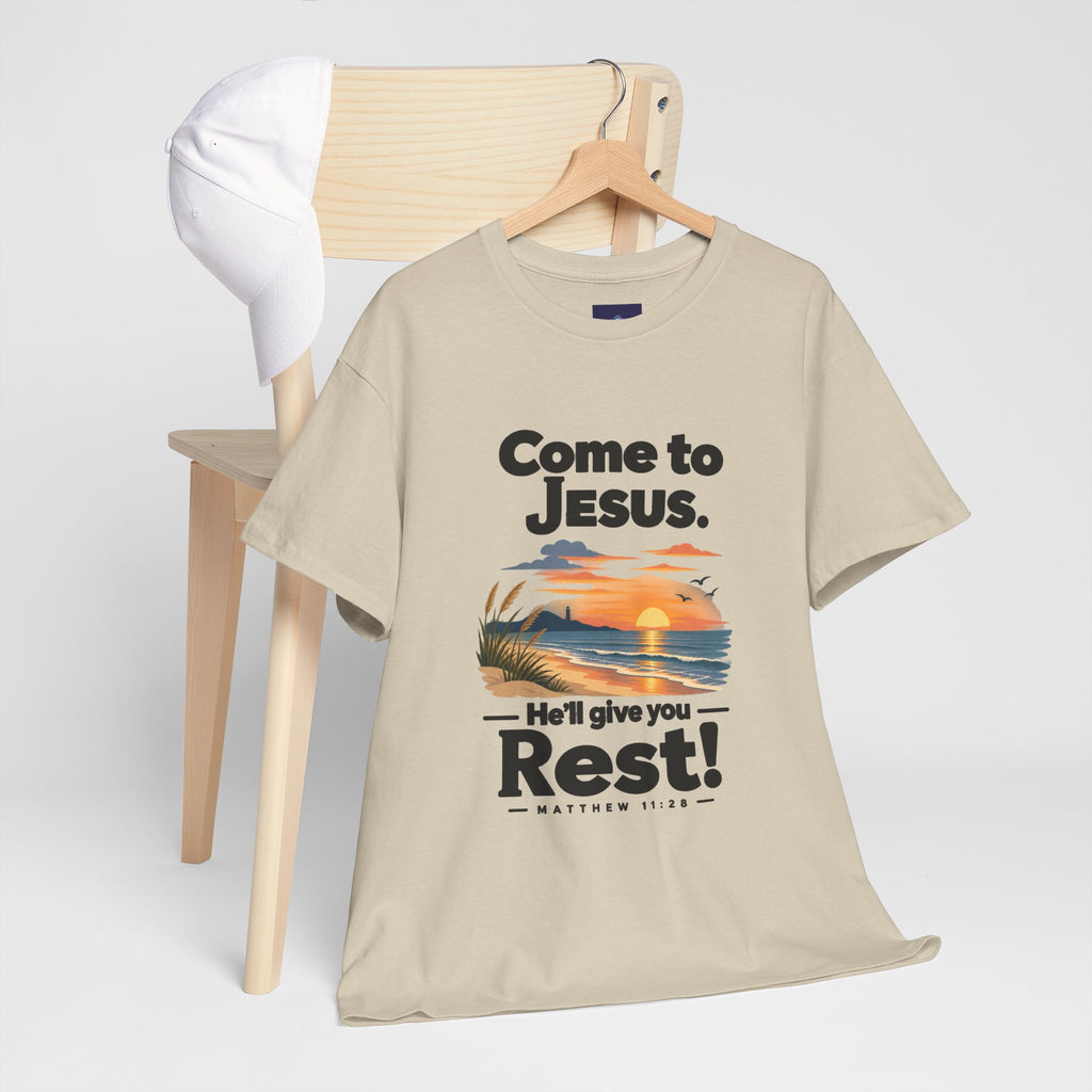 Come to Jesus, He'll Give You Rest — Christian Faith Graphic Unisex Tee