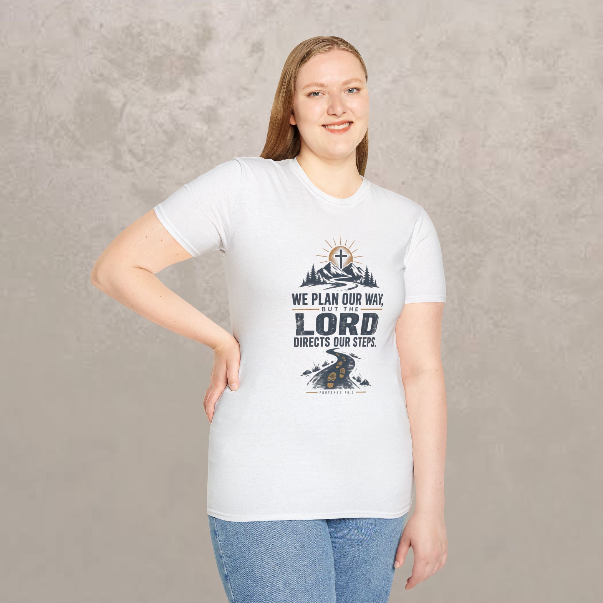 We Plan Our Way, But the Lord Directs Our Steps - Unisex Tee