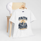 Faith Can Move Mountains Unisex Tee
