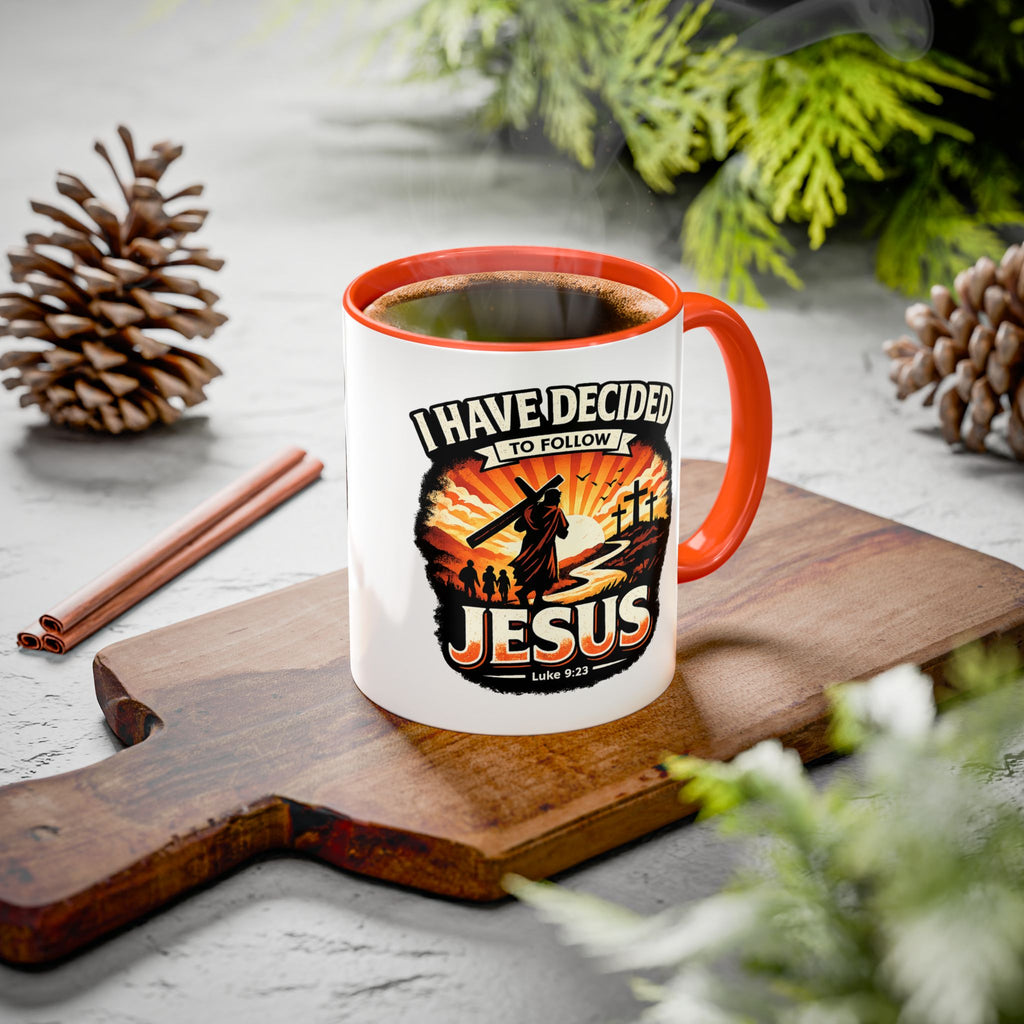 I Have Decided to Follow Jesus - Christian Faith Coffee Mug (11oz/15oz)