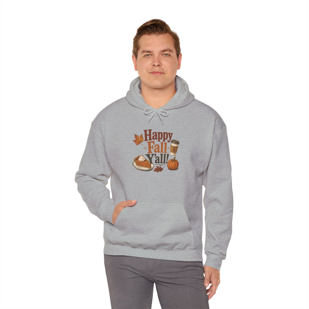 Adult Hoodie - Happy Fall Y'all" Pumpkin, Pie & Coffee - Autumn Sweatshirt