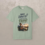 Why Worry - Pray - Men's Tee — Asian Men's Christian Inspirational T-Shirt