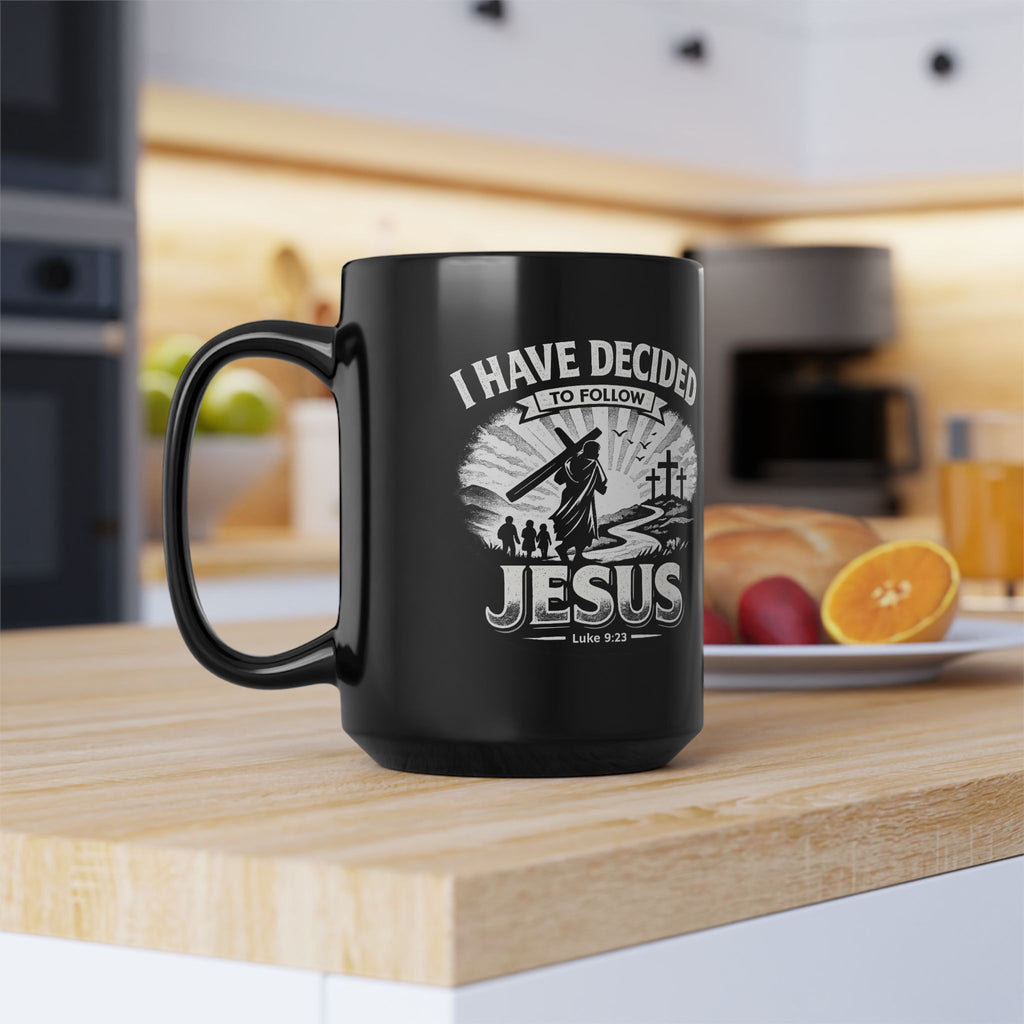 I Have Decided to Follow Jesus - Christian Faith Black Coffee Mug (11oz/15oz)