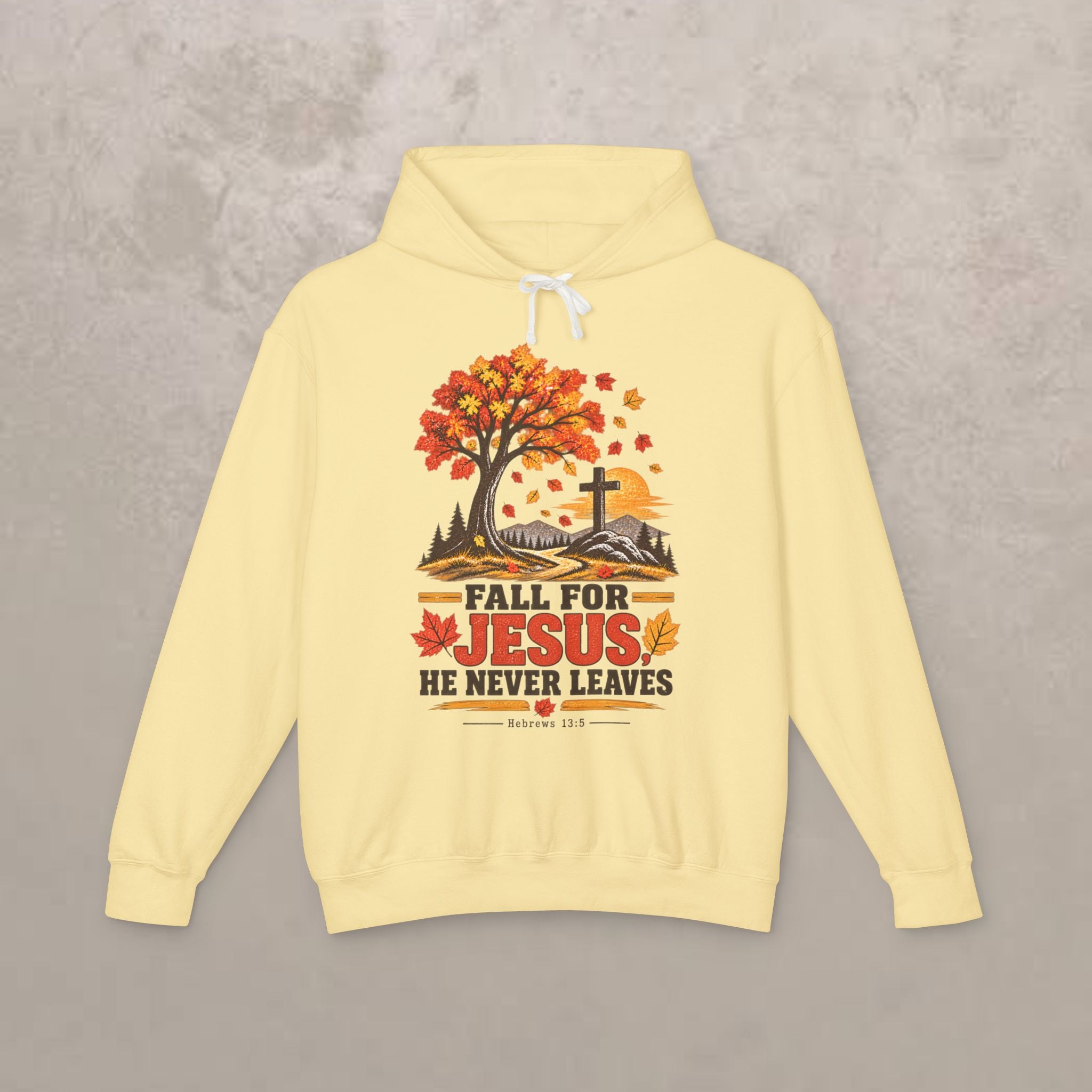 Fall for Jesus Hoodie — He Never Leaves - Autumn Christian Sweatshirt