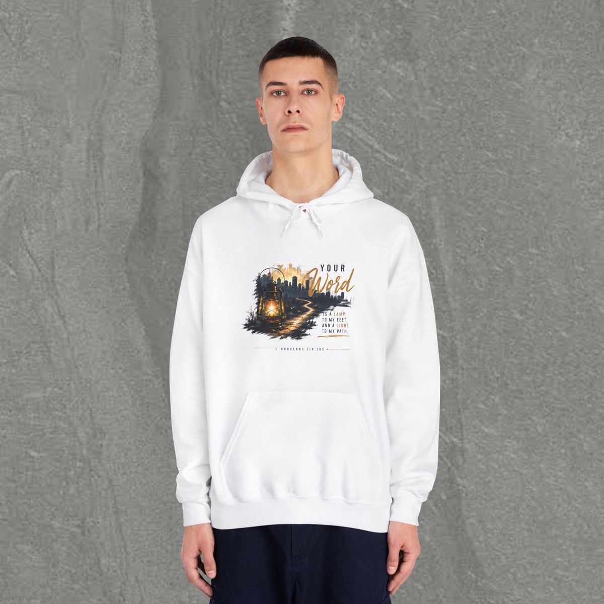 Your Word is Lamp to My Feet -  Hooded Sweatshirt