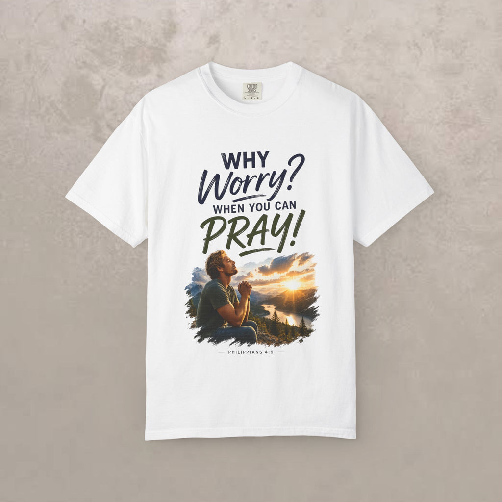 Why Worry - Pray - Men's Tee — Blonde Man