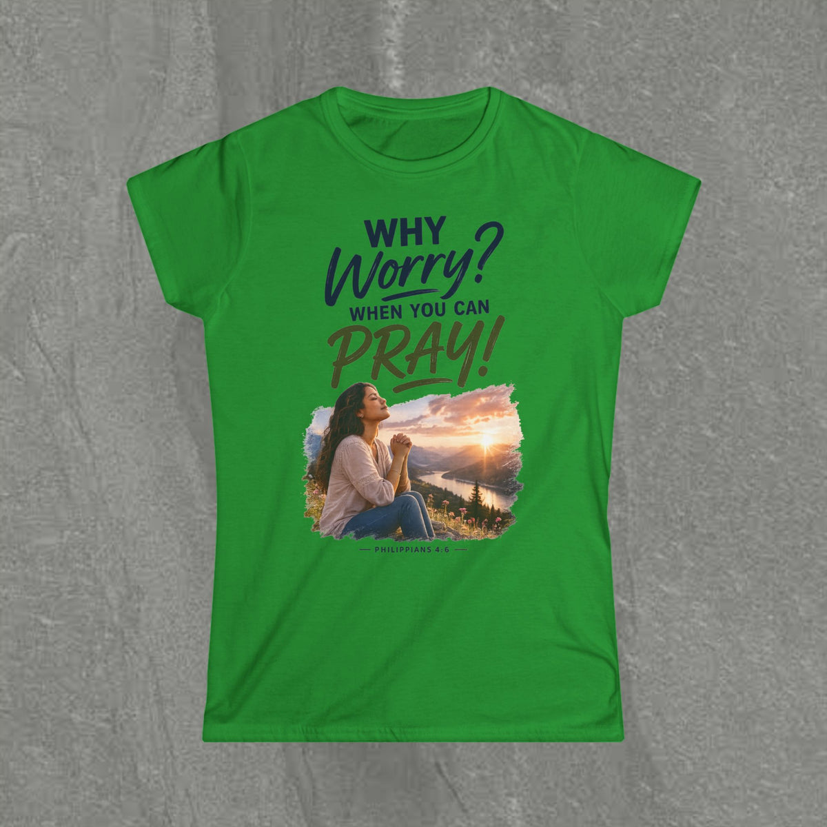 Why Worry - Pray - Women's Tee — Hispanic Woman