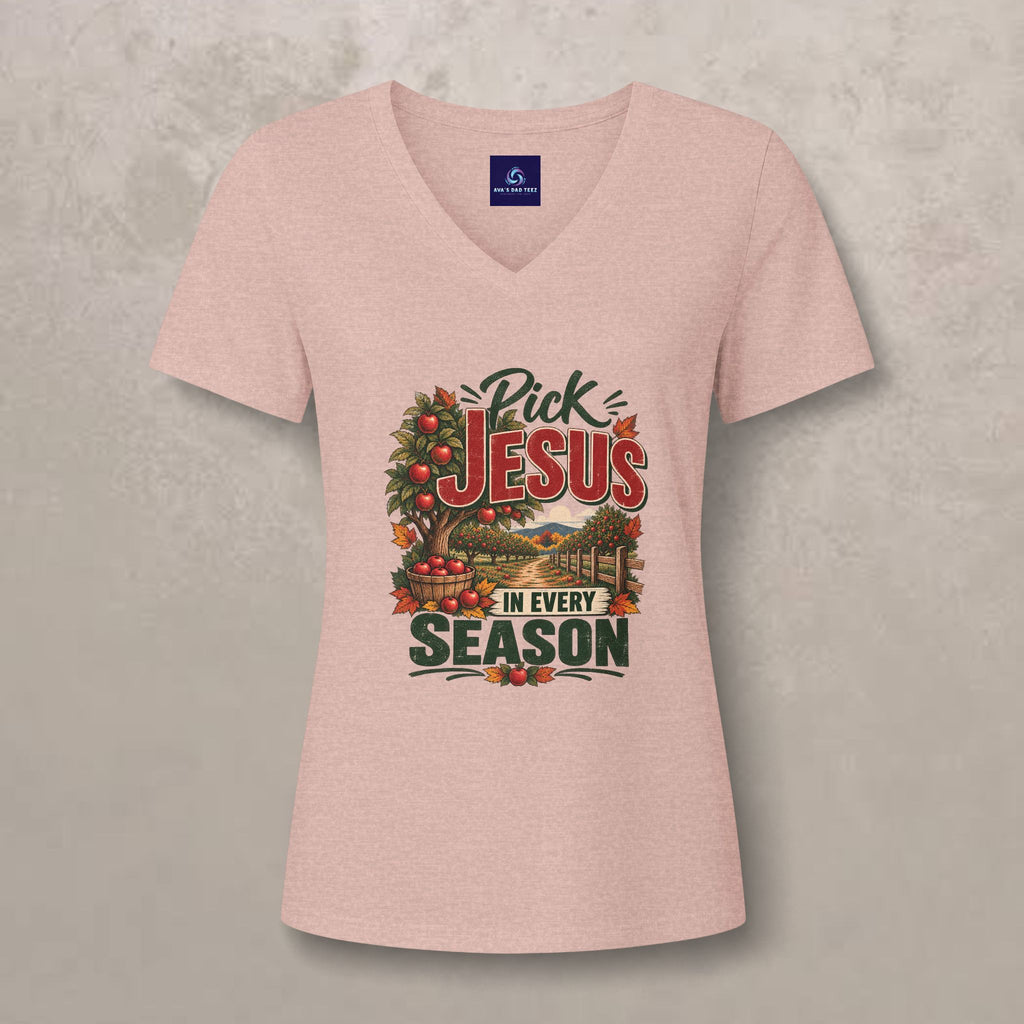 Pick Jesus in Every Season  - Women's V-Neck Tee