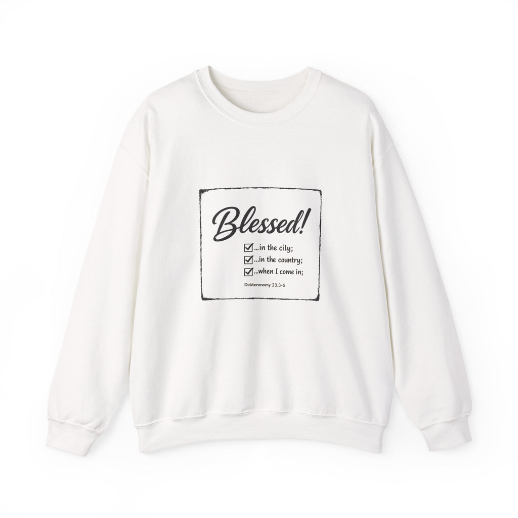 Blessed! - Deuteronomy 28:3 - Crewneck Sweatshirt