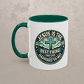 Jesus Is the Best Thing  - Faith Christian Gift Coffee Mug (11oz & 15oz)