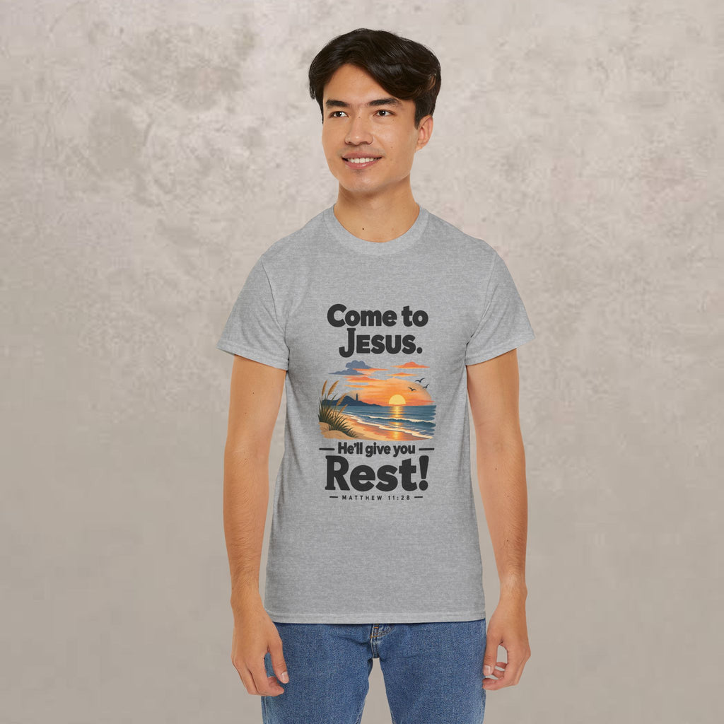 Come to Jesus, He'll Give You Rest — Christian Faith Graphic Unisex Tee