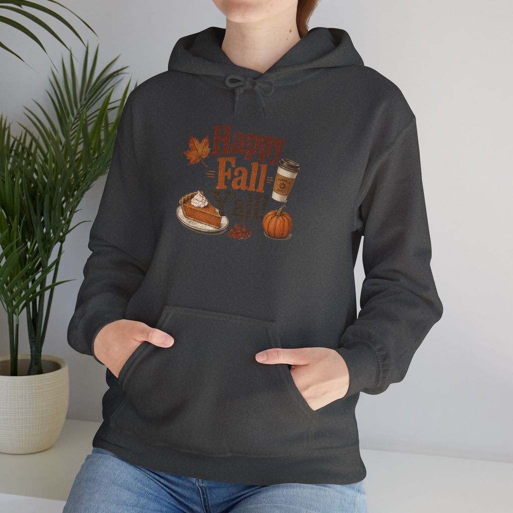 Adult Hoodie - Happy Fall Y'all" Pumpkin, Pie & Coffee - Autumn Sweatshirt