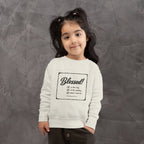Kids/Toddler - Blessed!  -Deuteronomy 28:3-6 Sweatshirt