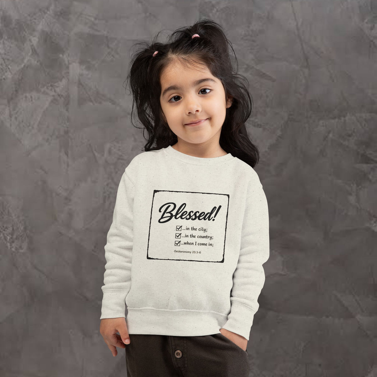 Kids/Toddler - Blessed!  -Deuteronomy 28:3-6 Sweatshirt