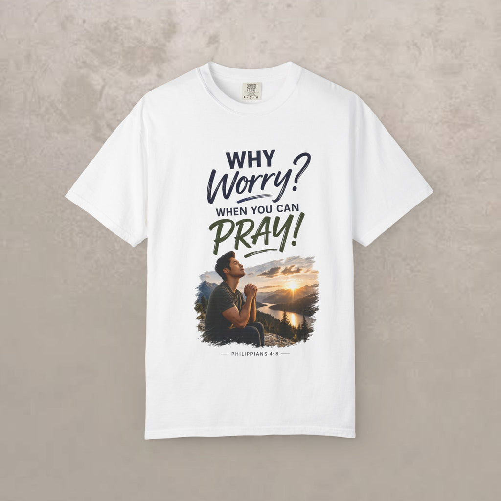 Why Worry - Pray - Men's Tee — Asian Men's Christian Inspirational T-Shirt