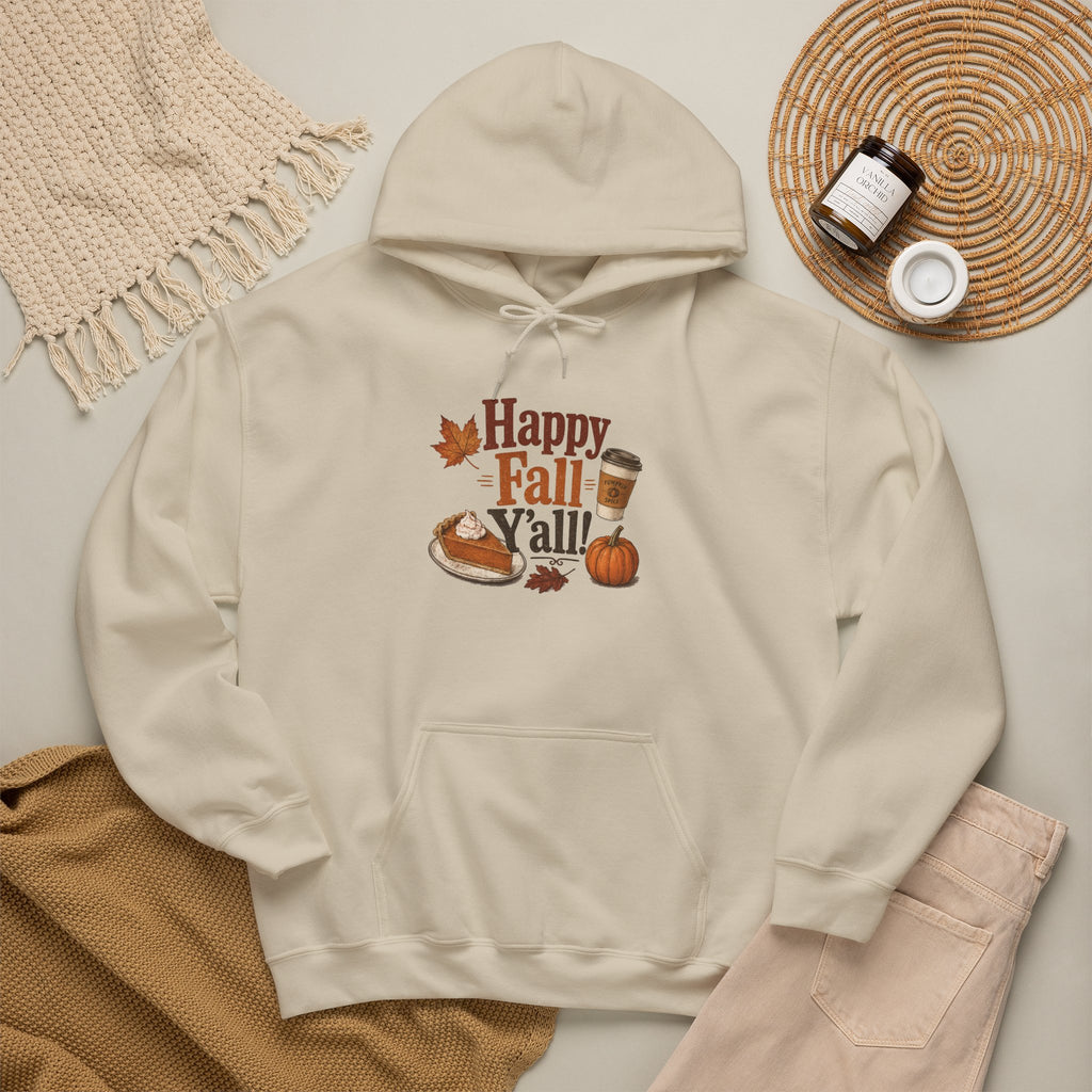 Adult Hoodie - Happy Fall Y'all" Pumpkin, Pie & Coffee - Autumn Sweatshirt