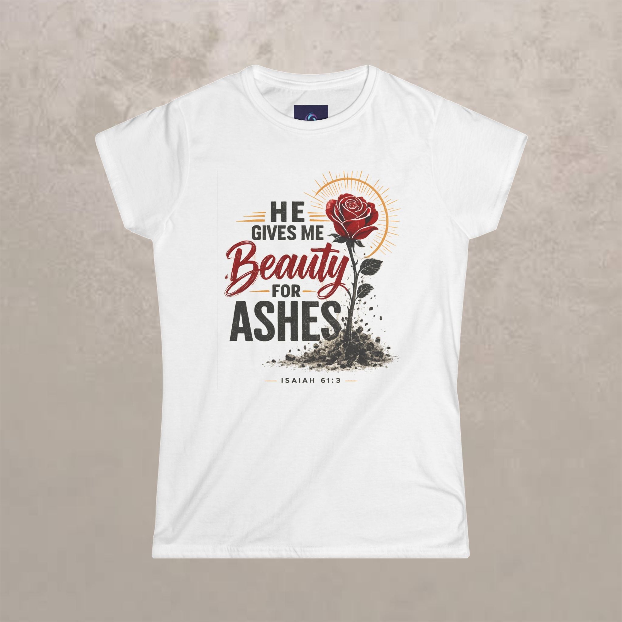 Beauty for Ashes - Women's White Softstyle T-Shirt