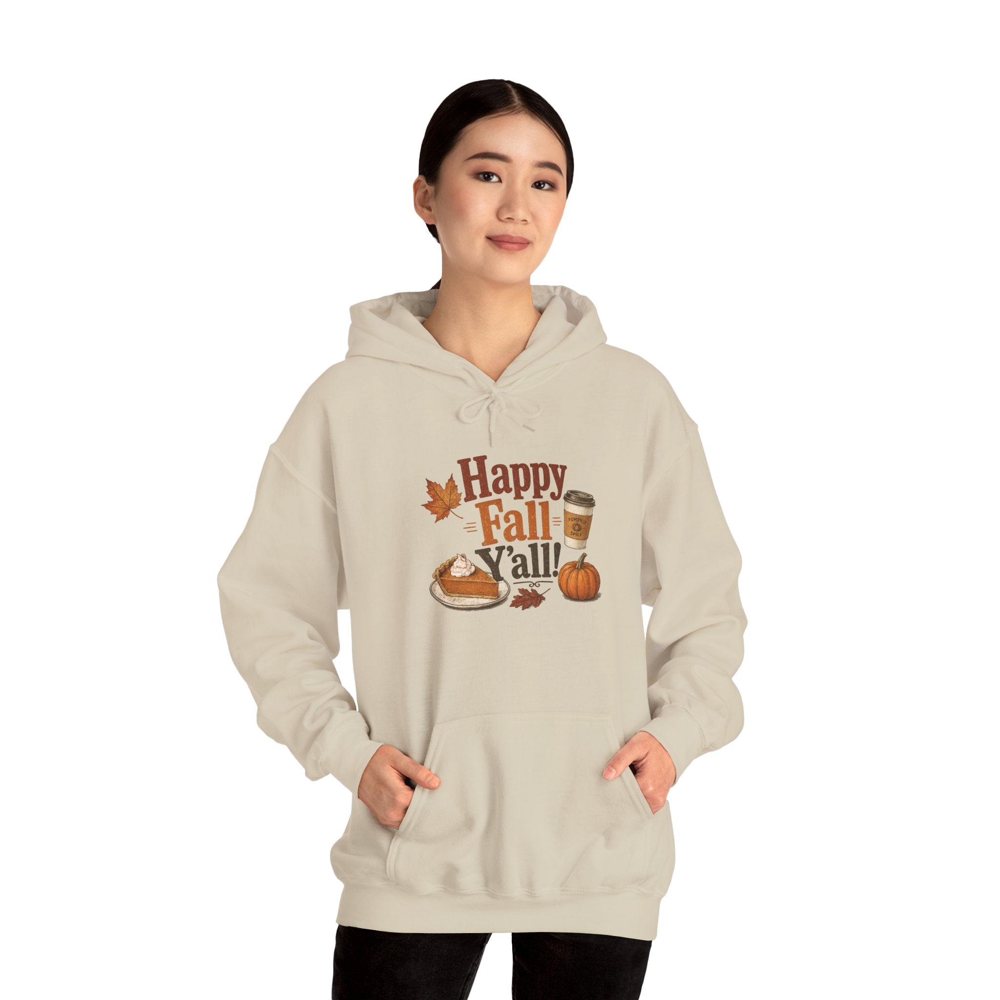 Adult Hoodie - Happy Fall Y'all" Pumpkin, Pie & Coffee - Autumn Sweatshirt