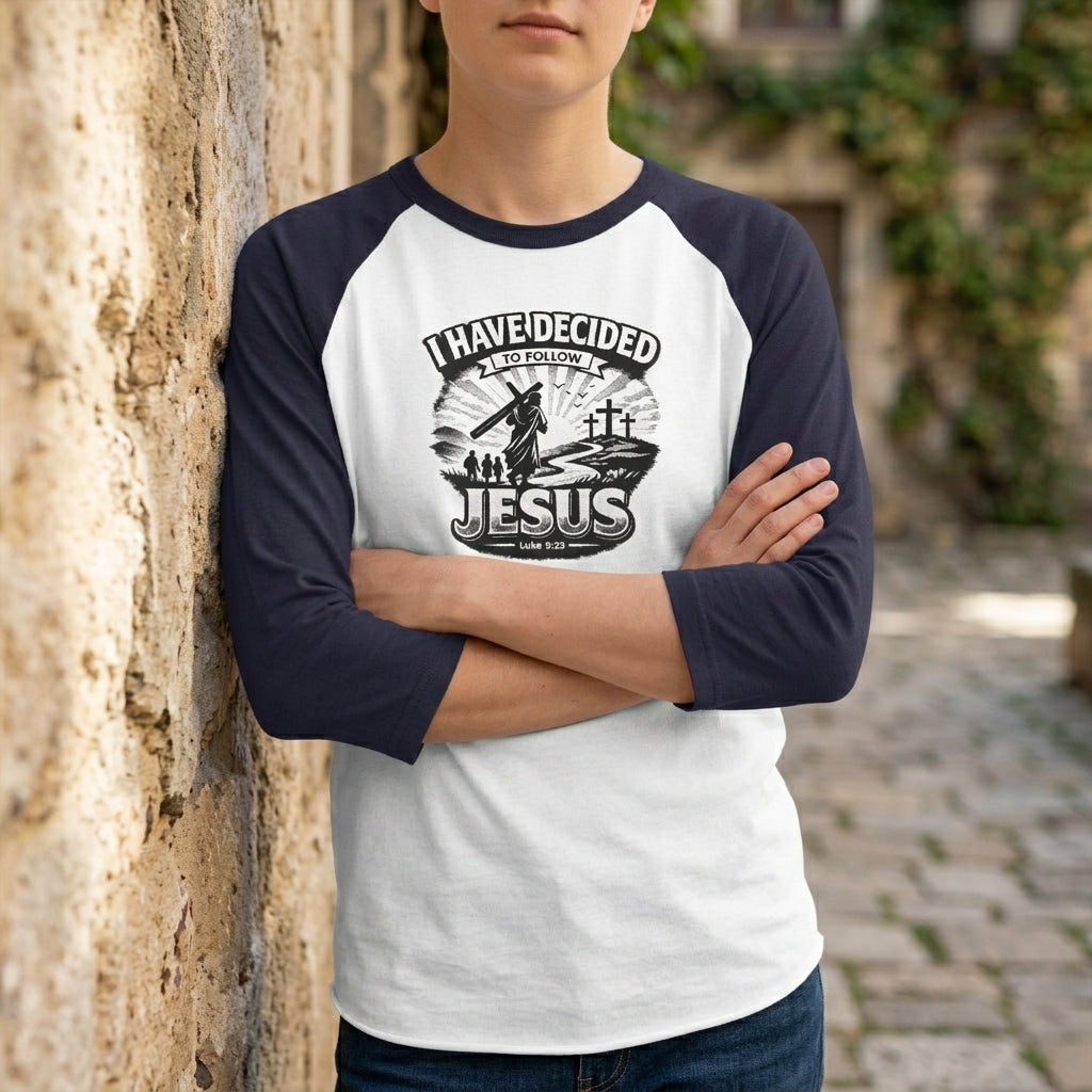 I Have Decided to Follow Jesus - Christian Baseball  RaglanTee