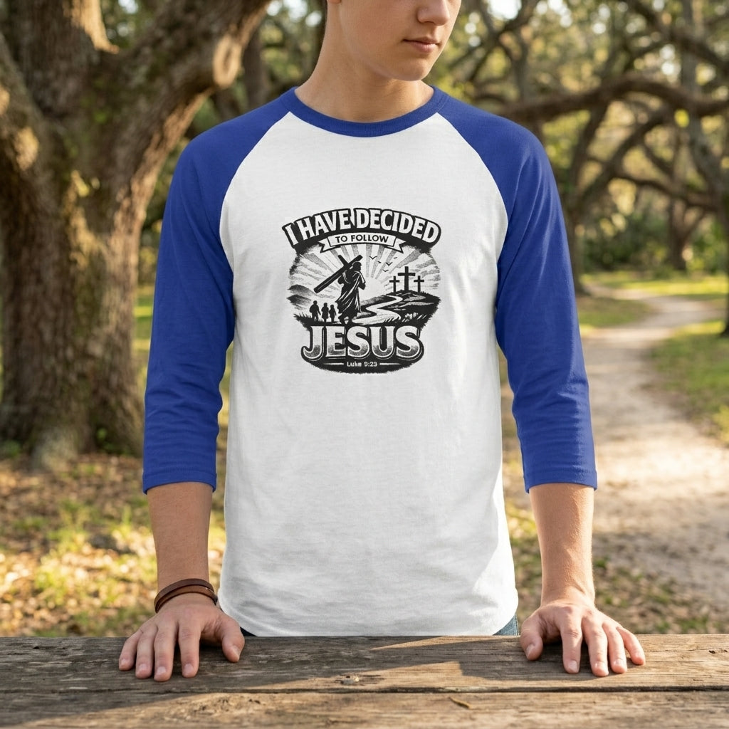 I Have Decided to Follow Jesus - Christian Baseball  RaglanTee