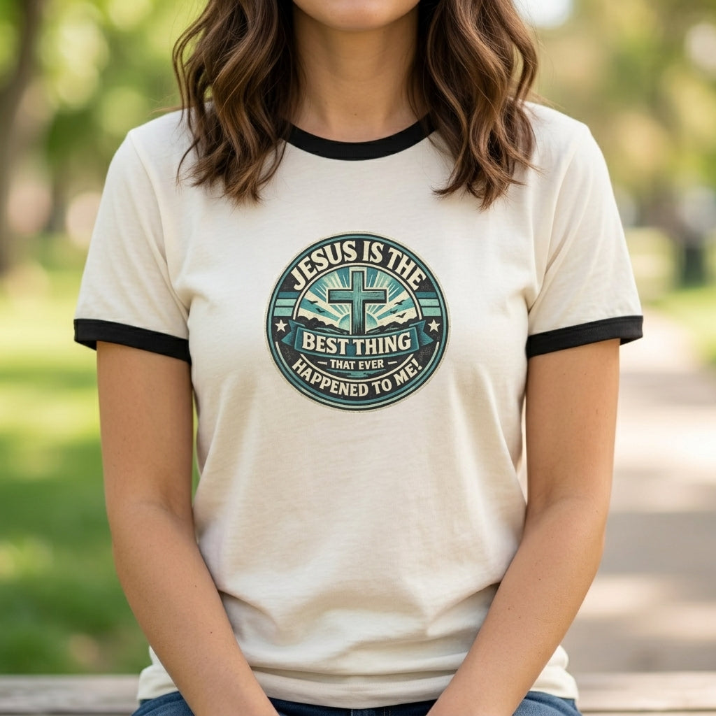 Jesus Is the Best Thing -  Faith Ringer Tee