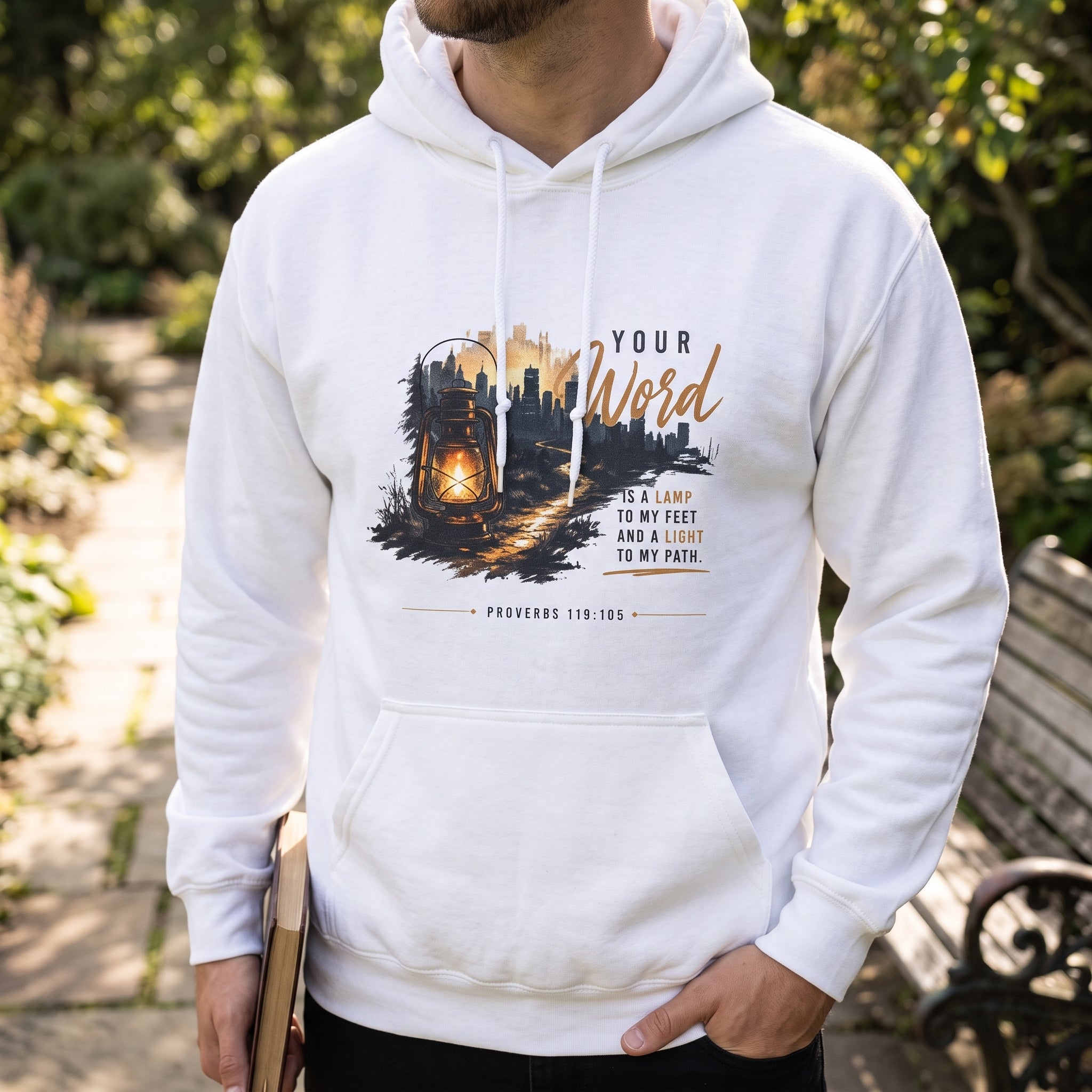 Your Word is Lamp to My Feet -  Hooded Sweatshirt