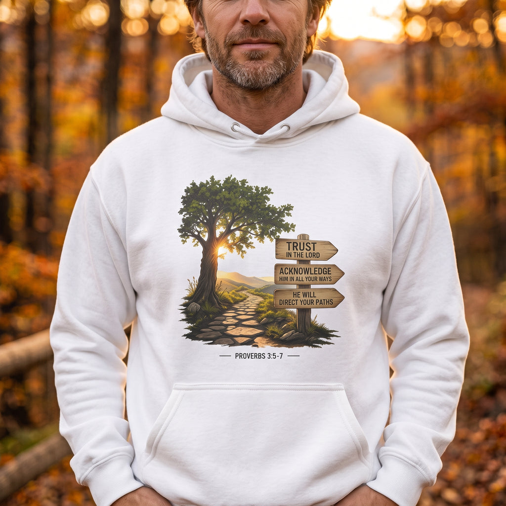 Trust in the Lord - Proverbs 3:5-7 - Hoodie Unisex