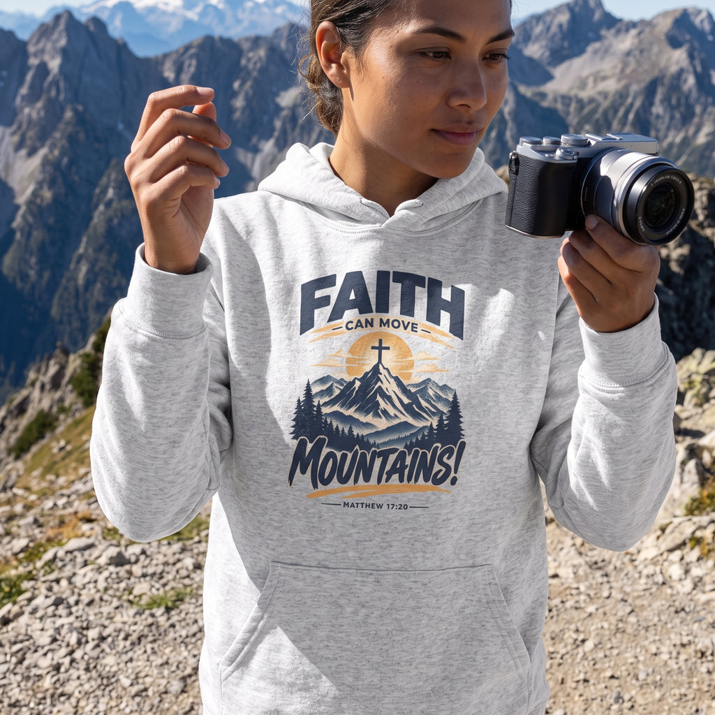 Faith Moves Mountains Hoodie — Matthew 17:20 Graphic Sweatshirt