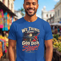 We Trinis Know God Doh Sleep - Trinidad Graphic Tee