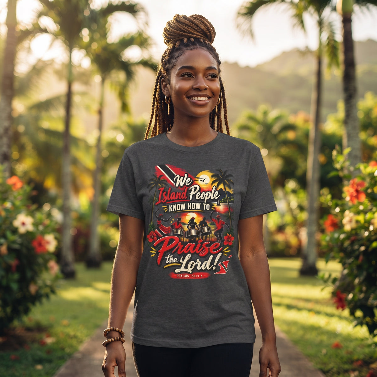 We Island People Know How to Praise the Lord - Trinidad Faith Tee