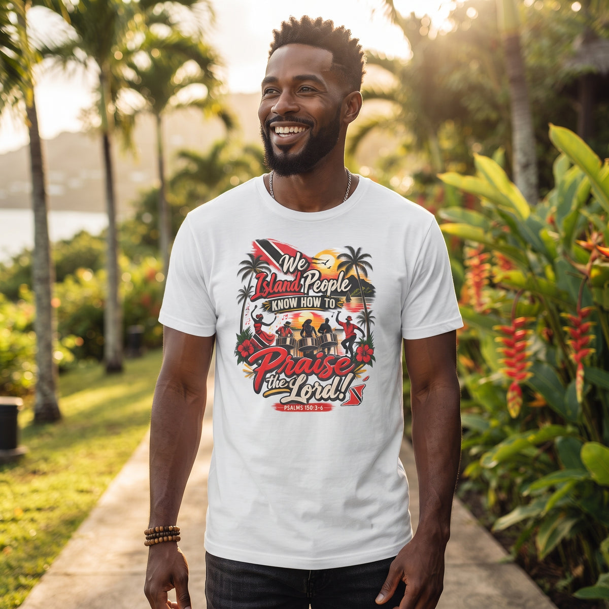 We Island People Know How to Praise the Lord - Trinidad Faith Tee