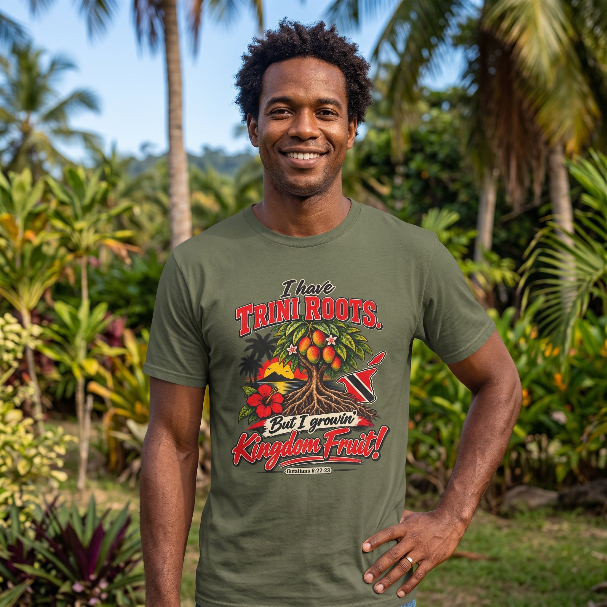 I Have Trini Roots  - But I Growin' Kingdom Fruit - Trinidad Graphic Tee
