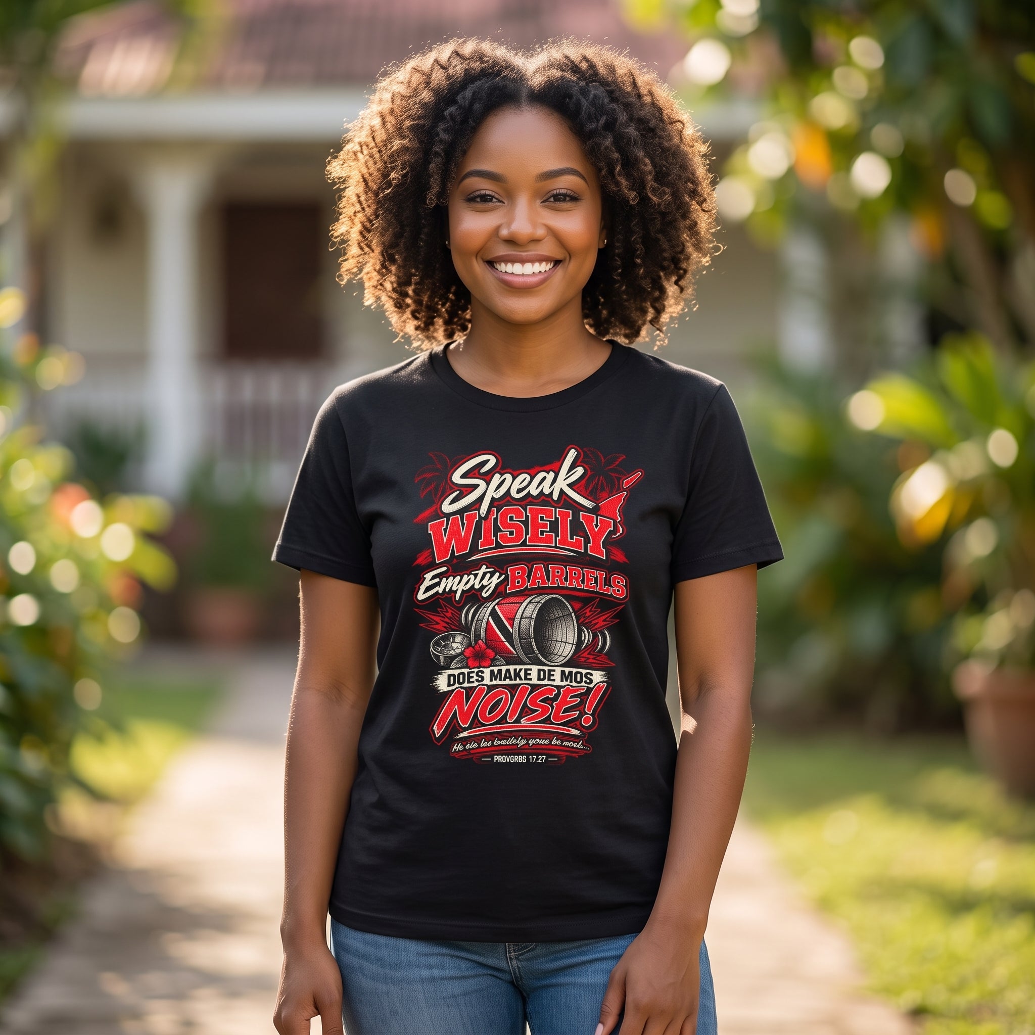 Speak Wisely, Empty Barrels Make de Mos Noise - Trinidad Graphic Tee