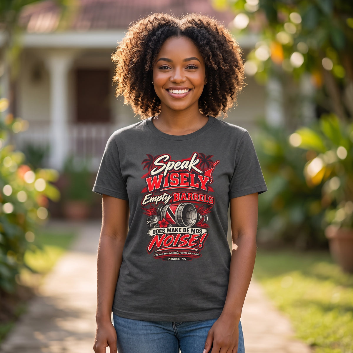 Speak Wisely, Empty Barrels Make de Mos Noise - Trinidad Graphic Tee