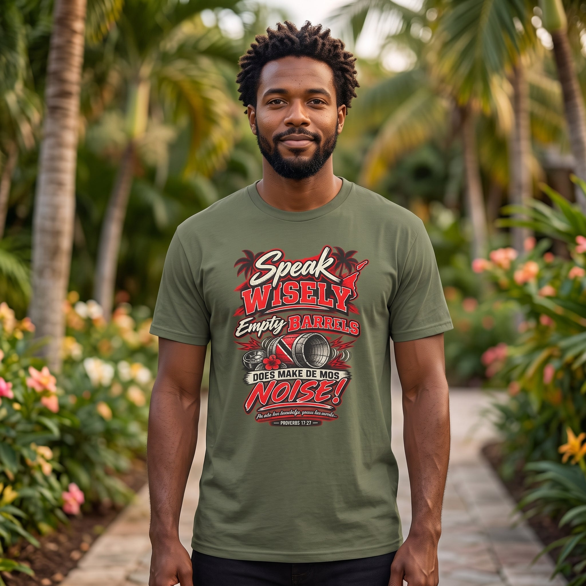 Speak Wisely, Empty Barrels Make de Mos Noise - Trinidad Graphic Tee