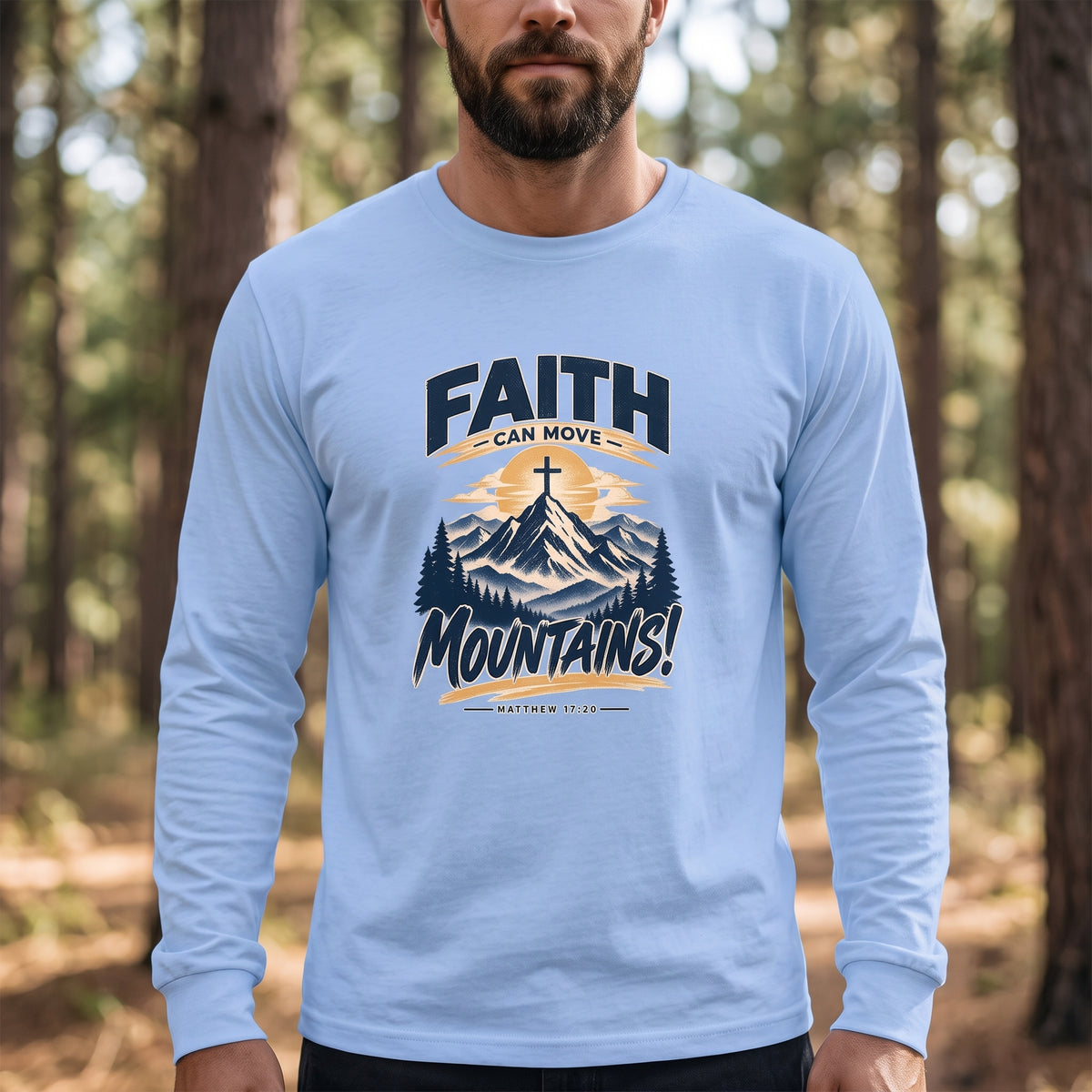 Faith Can Move Mountains - Unisex Long Sleeve Tee