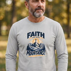 Faith Can Move Mountains - Unisex Long Sleeve Tee