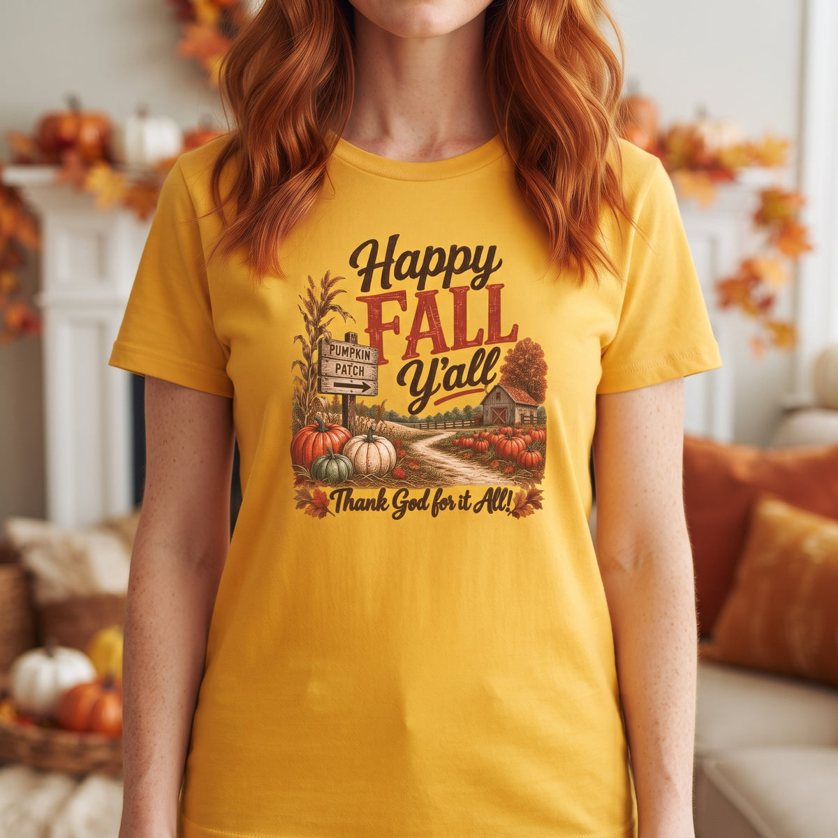 Happy Fall Y'all - Thank God for it All! - Women's Softstyle T‑Shirt