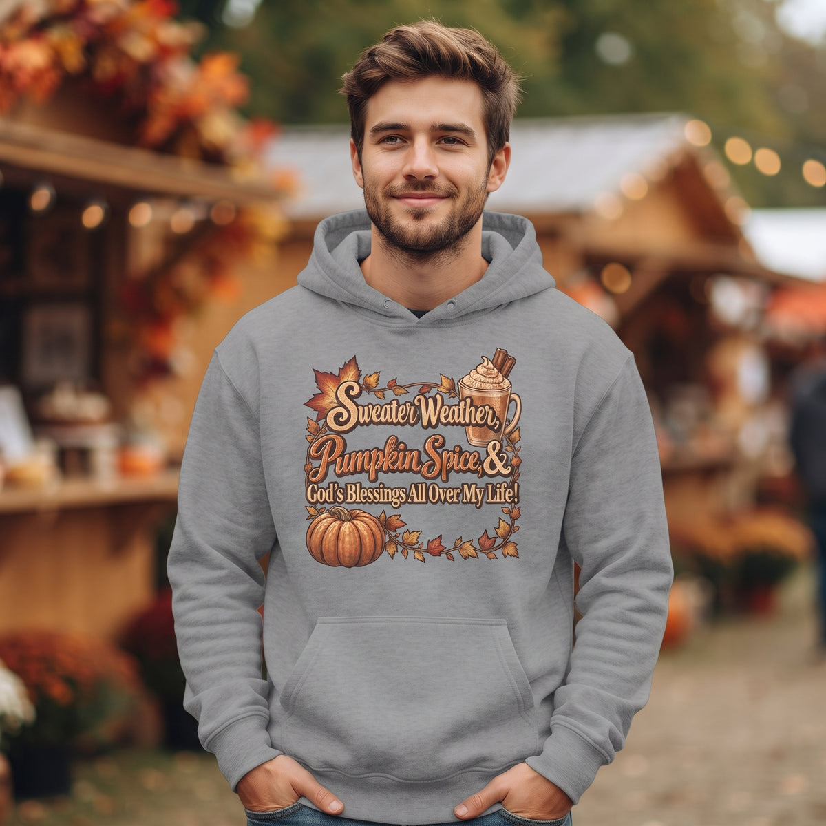 Sweater Weather, Pumpkin Spice & God's Blessings All Over My Life! - Adult Autumn Hoodie