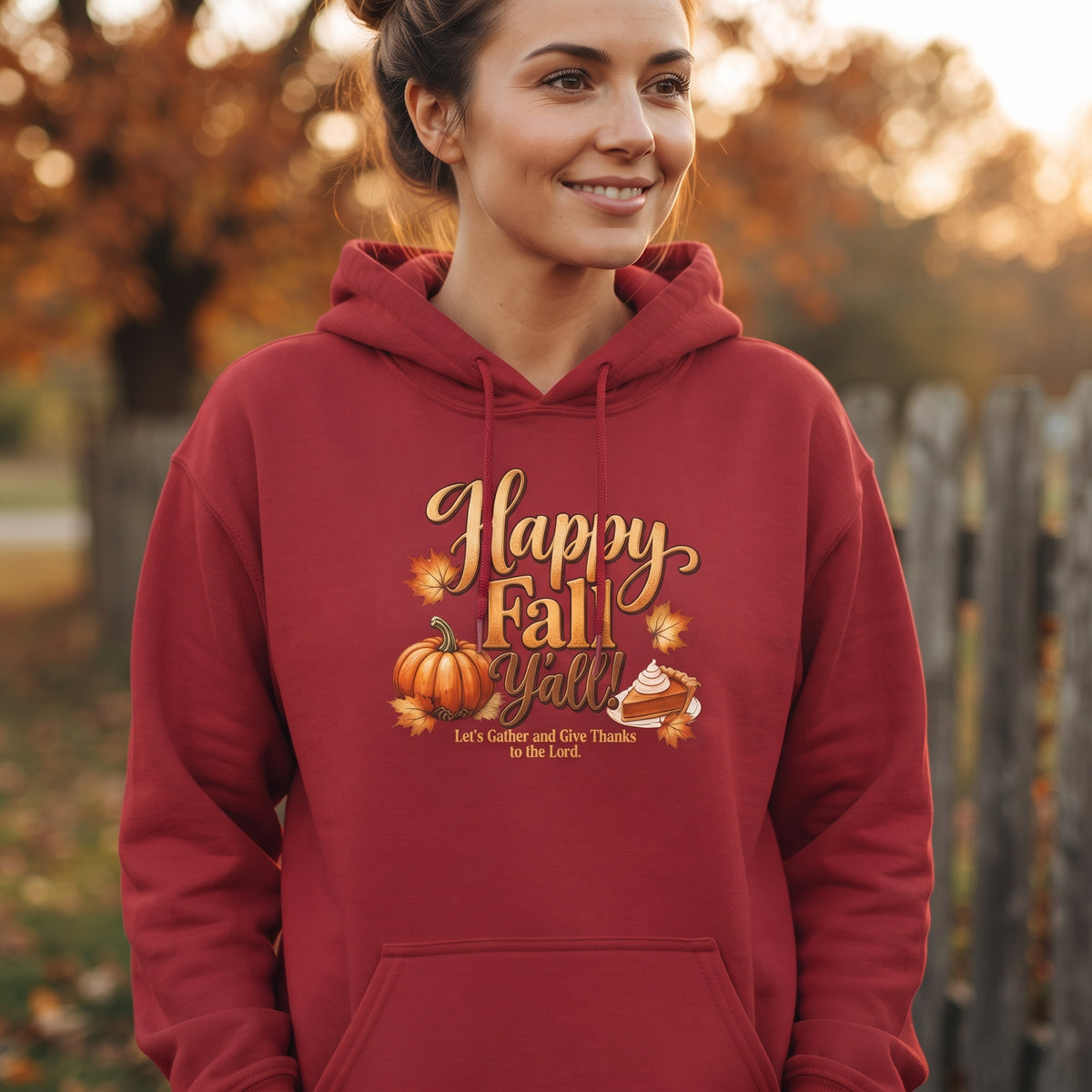 Happy Fall Y'all - Let's Gather and Give Thanks to the Lord! - Pumpkin, Pie  Thanksgiving Sweatshirt