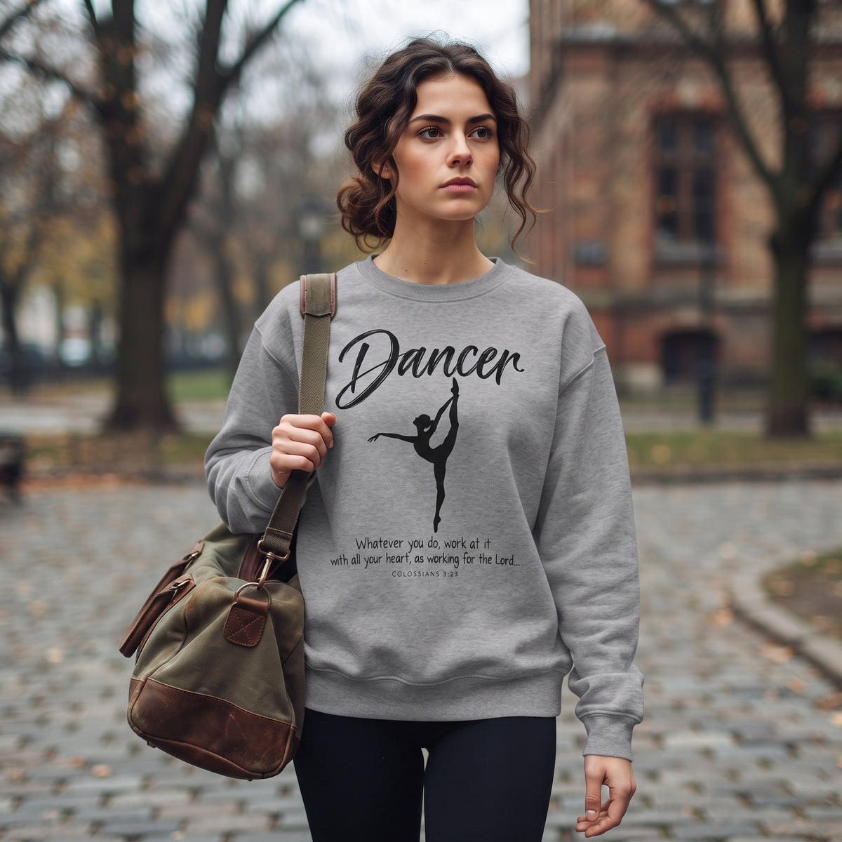 Dancer - Whatever You Do, Do It As Unto the Lord Crewneck Sweatshirt