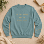 Oh Taste and See That the Lord Is Good - Soft Fleece Christian Sweatshirt