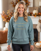 Oh Taste and See That the Lord Is Good - Soft Fleece Christian Sweatshirt
