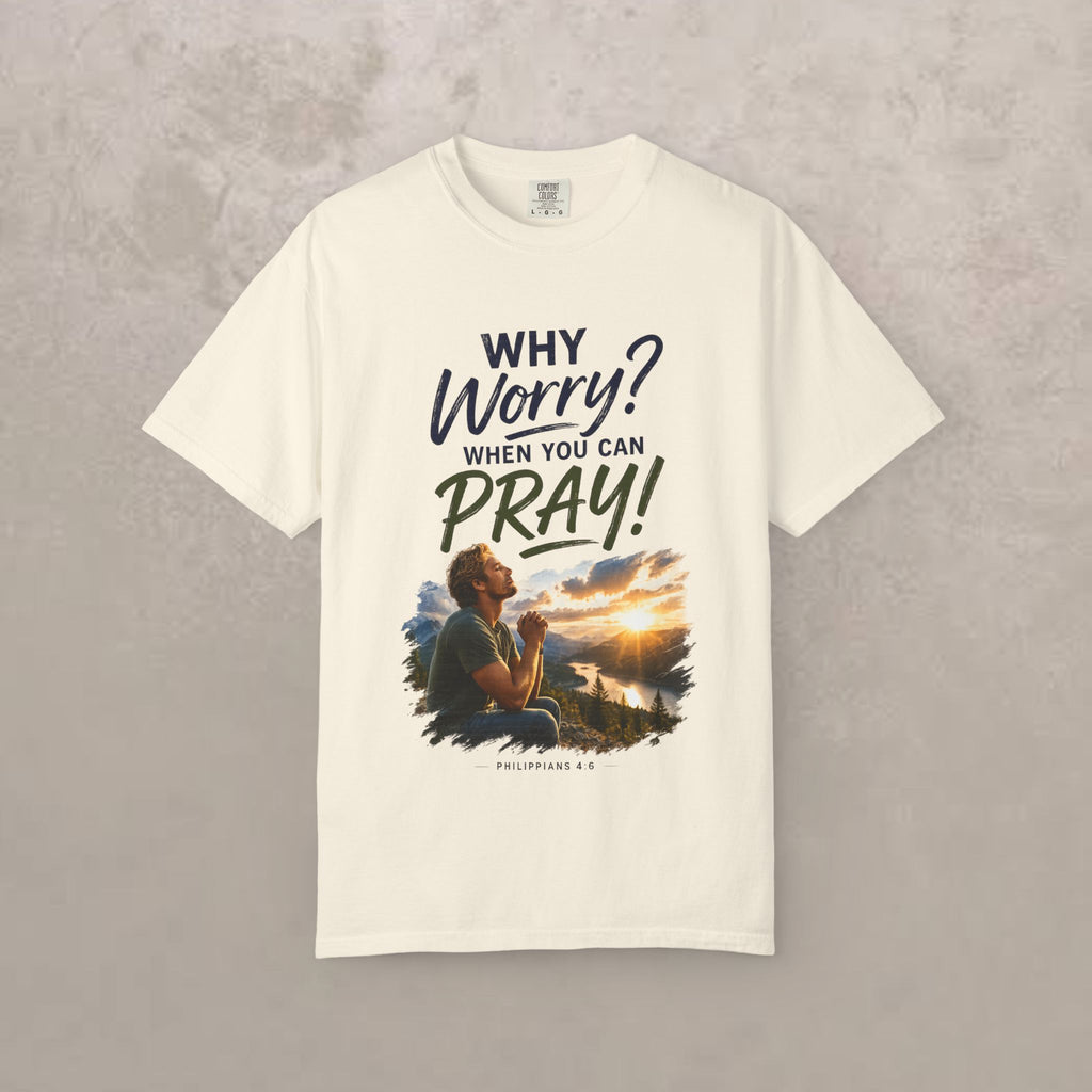 Why Worry - Pray - Men's Tee — Blonde Man