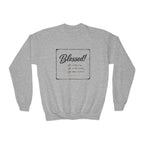 Youth - Blessed! -Deuteronomy 28:3-6 Sweatshirt